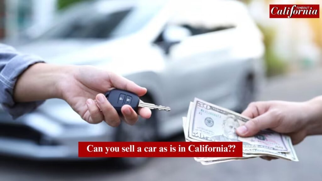 "Steps and documents required to sell a car as is in California."Can you sell a car as is in California lets know all about it!