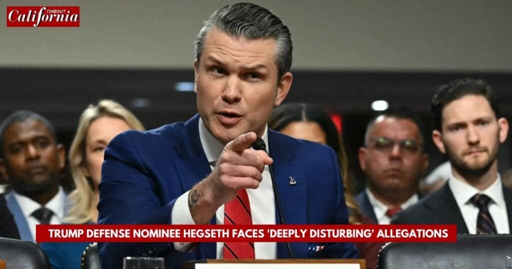 Trump defense nominee Hegseth faces 'deeply disturbing' allegations